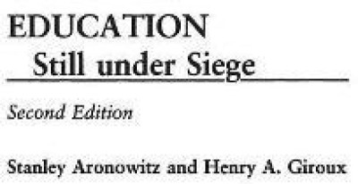 Education Still Under Siege(English, Paperback, Aronowitz Stanley)