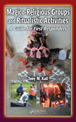 Magico-Religious Groups and Ritualistic Activities(English, Hardcover, Kail Tony M.)
