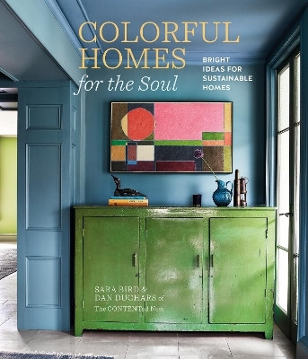 Colorful Homes for the Soul(English, Hardcover, Bird Sara)