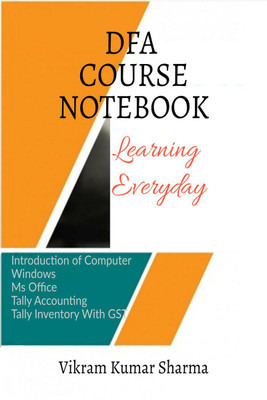 DFA Course Notebook  - Diploma In Financial Accounting(English, Paperback, Vikram Kumar Sharma)