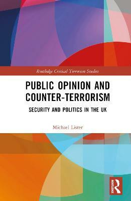 Public Opinion and Counter-Terrorism(English, Hardcover, Lister Michael)