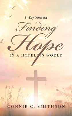 Finding Hope(English, Paperback, Smithson Connie C)