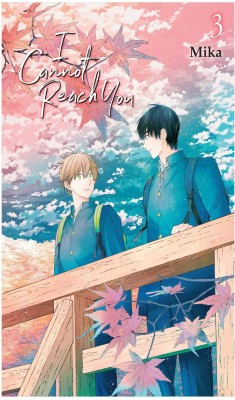 I Cannot Reach You, Vol. 3(English, Paperback, Eckerman Alexis)