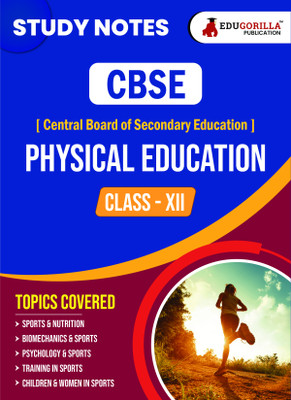 CBSE (Central Board of Secondary Education) Class XII Commerce - Physical Education  - Topic-wise Notes | A Complete Preparation Study Notes with Solved MCQs(Paperback, EduGorilla Prep Experts)
