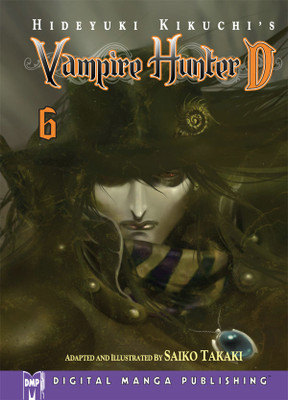 Hideyuki Kikuchi's Vampire Hunter D Manga Volume 6(English, Paperback, Kikuchi Hideyuki)