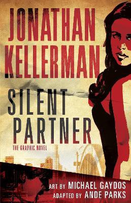 Silent Partner: The Graphic Novel(English, Hardcover, Kellerman Jonathan)
