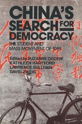 China's Search for Democracy: The Students and Mass Movement of 1989(English, Paperback, Ogden Suzanne)