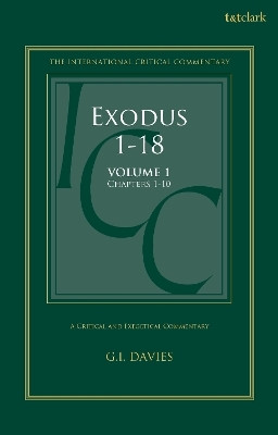 Exodus 1-18: A Critical and Exegetical Commentary(English, Paperback, Davies Graham I.)