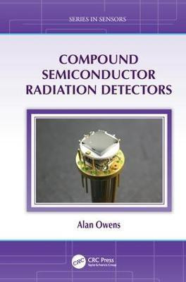 Compound Semiconductor Radiation Detectors(English, Paperback, Owens Alan)