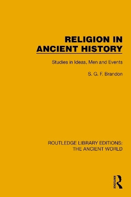 Religion in Ancient History(English, Paperback, Brandon S.G.F.)