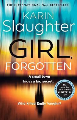 Girl, Forgotten(English, Paperback, Slaughter Karin)