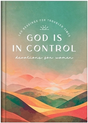God Is in Control Devotions for Women: 100 Readings for Troubled Times(English, Hardcover, McQuade Pamela L)