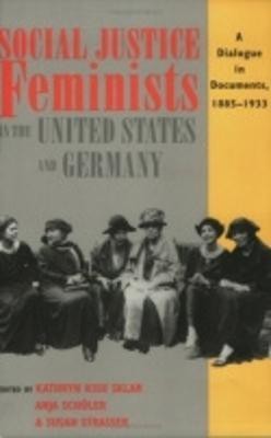 Social Justice Feminists in the United States and Germany(English, Paperback, unknown)