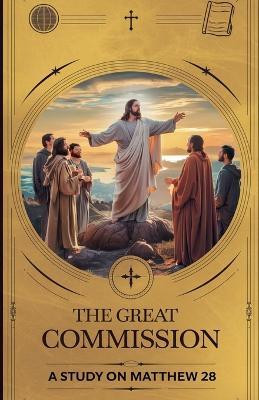 The Great Commission(English, Paperback, Rev Sarah McKinney)