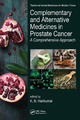 Complementary and Alternative Medicines in Prostate Cancer(English, Paperback, unknown)