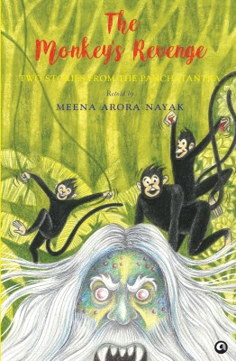 The Monkey's Revenge(English, Hardcover, Nayak Meena Arora)