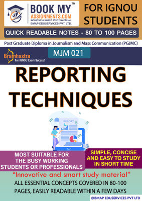 IGNOU MJM 021 Reporting Techniques Quick Readable Notes | Important Topic-wise Conceptual Notes | Degree(Paperback, BMA Publication)