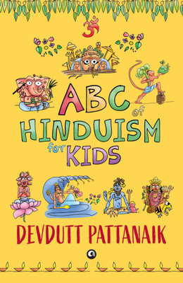 ABC of Hinduism for Kids(Hardcover, Devdutt Pattanaik)