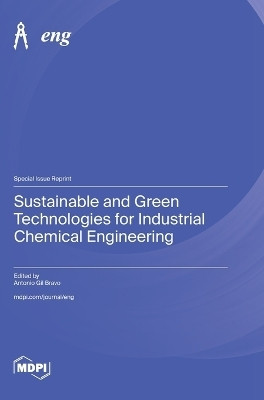 Sustainable and Green Technologies for Industrial Chemical Engineering(English, Hardcover, unknown)