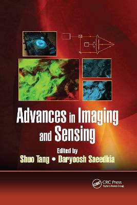 Advances in Imaging and Sensing(English, Paperback, unknown)
