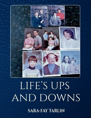 Life's Ups and Downs(English, Paperback, Tarlin Sara-Fay)