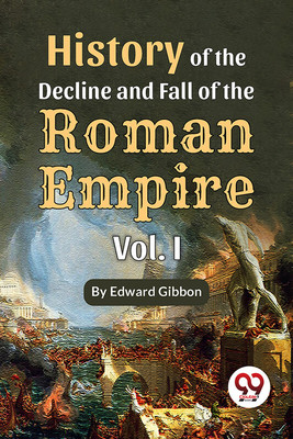 History of the Decline and Fall of the Roman Empire(English, Paperback, Gibbon Edward)