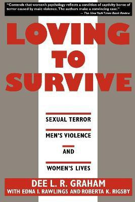 Loving to Survive(English, Electronic book text, Graham Dee L.R.)