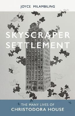 Skyscraper Settlement(English, Hardcover, Milambiling Joyce)