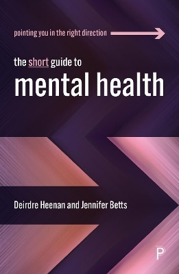 The Short Guide to Mental Health(English, Paperback, Heenan Deirdre)