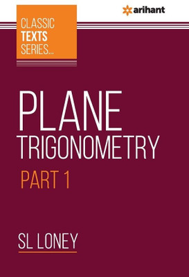 Plane Trigonometry Part-1(English, Paperback, Loney SL)