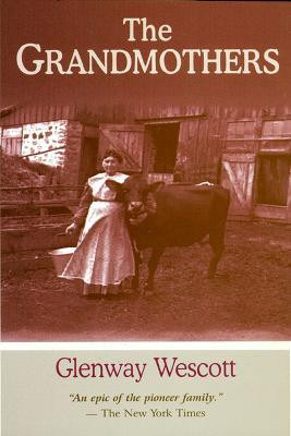 The Grandmothers(English, Paperback, Wescott Glenway)