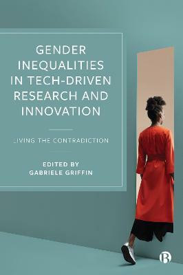 Gender Inequalities in Tech-driven Research and Innovation(English, Hardcover, unknown)