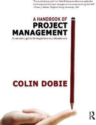 Handbook of Project Management(English, Paperback, Dobie Colin)