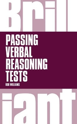 Brilliant Passing Verbal Reasoning Tests(English, Paperback, Williams Rob)