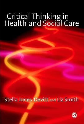 Critical Thinking in Health and Social Care(English, Electronic book text, Jones-Devitt Stella)