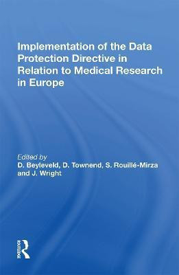 Implementation of the Data Protection Directive in Relation to Medical Research in Europe(English, Paperback, Townend D.)
