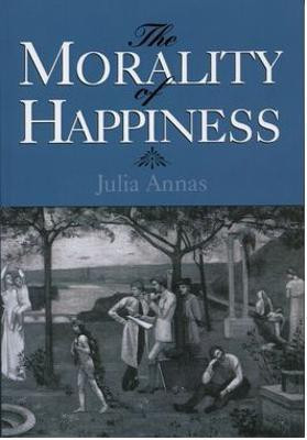 The Morality of Happiness(English, Paperback, Annas Julia)