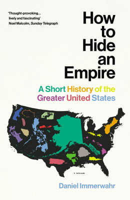 How to Hide an Empire(English, Paperback, Immerwahr Daniel)