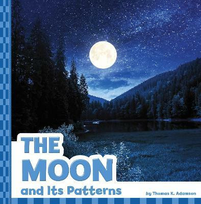 The Moon and Its Patterns(English, Paperback, K. Adamson Thomas)