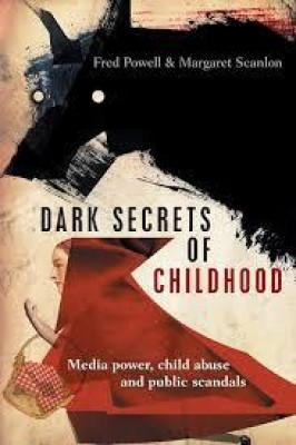 Dark Secrets of Childhood(Paperback, Powell, Scanlon)