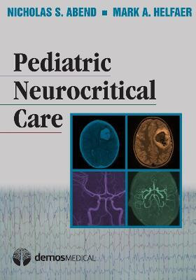 Pediatric Neurocritical Care(English, Hardcover, unknown)