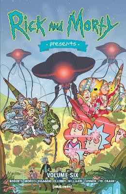 Rick and Morty Presents Vol. 6: Volume 6(English, Paperback, Roberts Rafer)