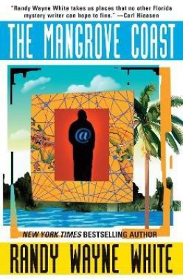 The Mangrove Coast(English, Paperback, White Randy Wayne)