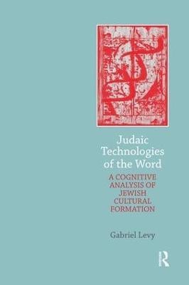 Judaic Technologies of the Word(English, Paperback, Levy Gabriel)