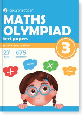 Key2Practice Maths Olympiad For Class 3 : 27 Tests, 675 Math Questions, Activity Based Worksheets(Paperback, Garima Jindal, Oswal Publishers)