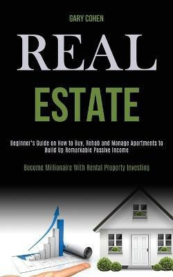 Real Estate(English, Paperback, Cohen Gary)