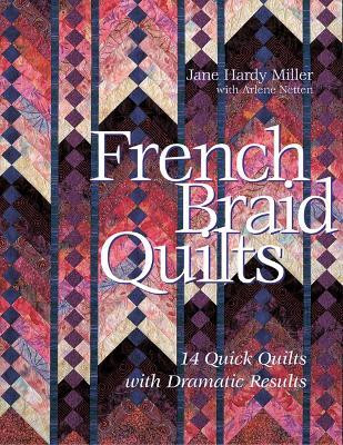 French Braid Quilts(English, Paperback, Miller Jane)