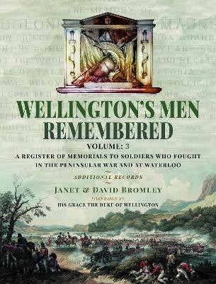 Wellington's Men Remembered(English, Hardcover, Bromley Janet)