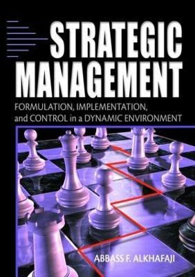 Strategic Management(English, Paperback, Alkhafaji Abbass)