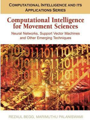 Computational Intelligence for Movement Sciences(English, Hardcover, unknown)
